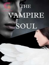 Novel THE VAMPIRE SOUL by nevertofadingstars