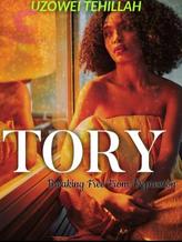 Novel TORY by Uzowei Tehillah