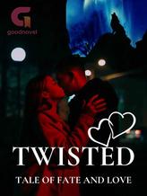 Novel TWISTED TALE OF FATE AND LOVE by Ankit Malhan