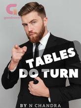 Novel Tables Do Turn by N Chandra