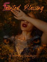 Novel Tainted Blessing by Whitney Savage