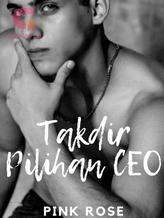 Novel Takdir Pilihan CEO by Revi Auliya