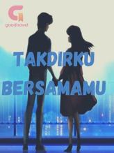 Novel Takdirku Bersamamu by Alya suMyati79