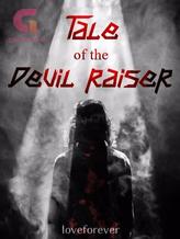 Novel Tale of the Devil Raiser by loveforever