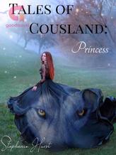 Novel Tales of Cousland : Princess by T.S. Burns