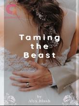 Novel Taming the Beast by Alyx.Blush