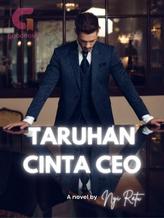 Novel Taruhan Cinta CEO by Nyi Ratu