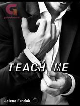 Novel Teach Me by Jelena Fundak