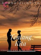 Novel Tentang Kita by Dhona Aliqhiya