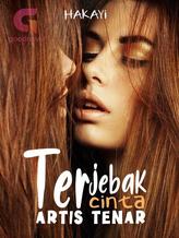 Novel Terjebak Cinta Artis Tenar by Hakayi