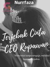 Novel Terjebak Cinta CEO Rupawan by Nurrfaza