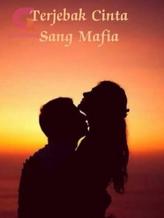 Novel Terjebak Cinta Sang Mafia by Elisabeth Yulyanti