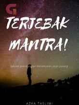 Novel Terjebak Mantra! by Azka Taslimi