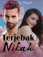 Novel Terjebak Nikah by Meyyol