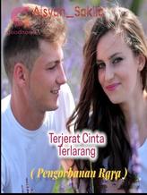 Terjerat Cinta Terlarang ( Pengorbanan Rara )