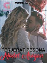 Novel Terjerat Pesona Model Arogan by Mommy Audy