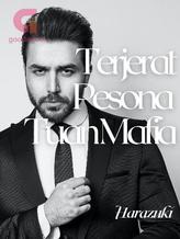 Novel Terjerat Pesona Tuan Mafia by Harazuki