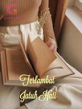 Novel Terlambat Jatuh Hati by Ally