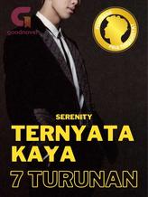 Novel Ternyata Kaya Tujuh Turunan by Serenity