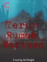 Novel Teror Rumah Warisan by adi fadhil ibnu