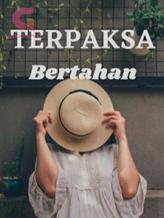 Novel Terpaksa Bertahan by MiiZaa Novel Terpaksa Bertahan by MiiZaa