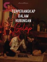 Novel Terperangkap Dalam Hubungan Gelap by sy