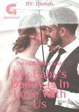 Novel The Abandoned Bride: My Baby’s Daddy Is In Love With Us by Dinnah