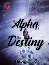 The Alpha and Her Destiny