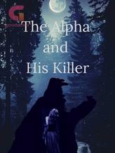 The Alpha and His Killer