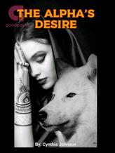 Novel The Alpha’s Desire by Cynthia Johnson