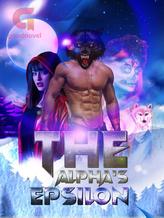 Novel The Alpha’s Epsilon by BB