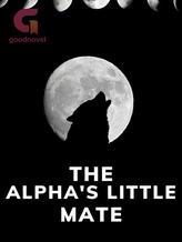 Novel The Alpha’s Little Mate by Gabriel