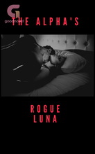 Novel The Alpha’s Rogue Luna by Ama kam