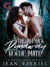 Novel The Alpha’s Runaway Rogue Mate by Jean_ezekiel