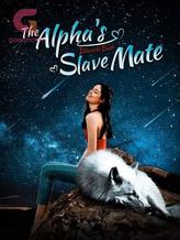 Novel The Alpha’s Slave Mate by Danielle Bush