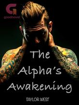 Novel The Alpha’s Awakening by Taylor West