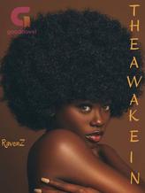 Novel The Awakening by RavenZ