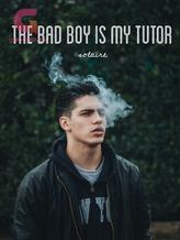 Novel The Bad Boy Is My Tutor by joisu toki