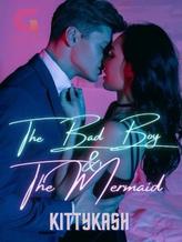 Novel The Bad Boy & The Mermaid by Kitty Kash