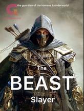 Novel The Beast Slayer by Teddy