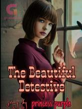 Novel The Beautiful Detective by Princess Purple