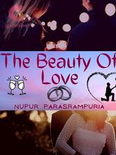 Novel The Beauty Of Love by Lichy Parasrampuria