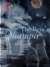 The Beta’s Dhampir.