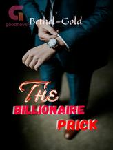 Novel The Billionaire Prick by Bethel-Gold