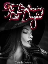 The Billionaire's Real Daughter