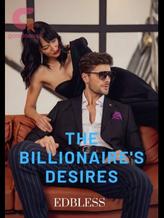 Novel The Billionaires Desire by Edbless