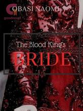 Novel The Blood King’s Bride by Obasi Naomi