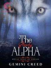 The Bloody Alpha, Book 4 - Royal Wolf Of Zidiah Series