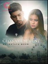 Novel The CEO’s Amusement by Kataya Moon