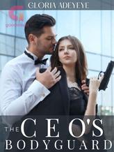 Novel The CEO’s Bodyguard by Ria